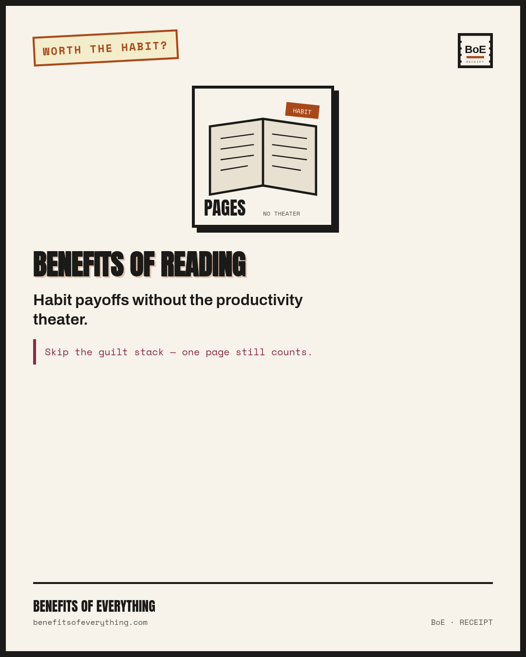 Benefits of reading receipt — The free habit should beat most book gadgets you have not used.